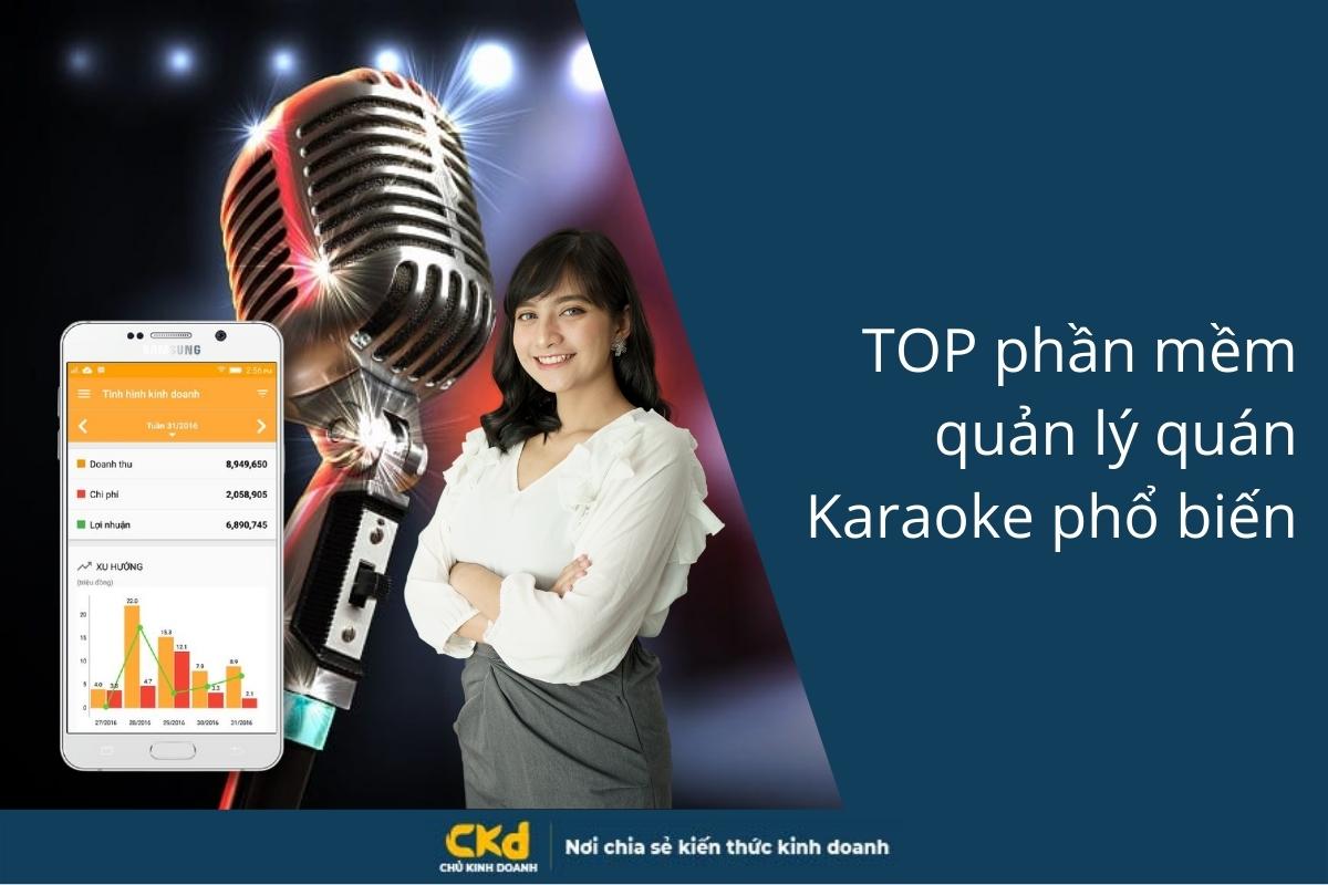 Top phần mềm quản lý Karaoke