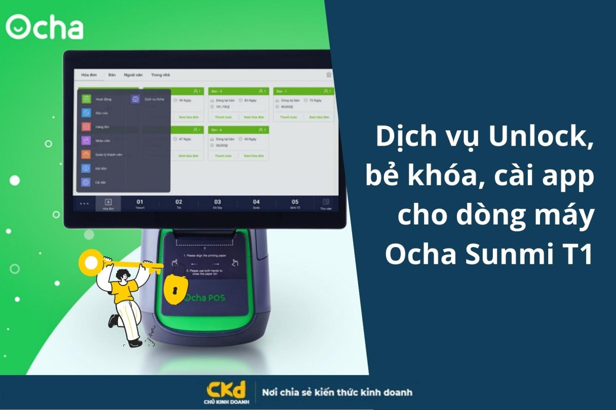 Dịch vụ unlock sunmi t1, bẻ khóa máy Ocha, cài thêm app