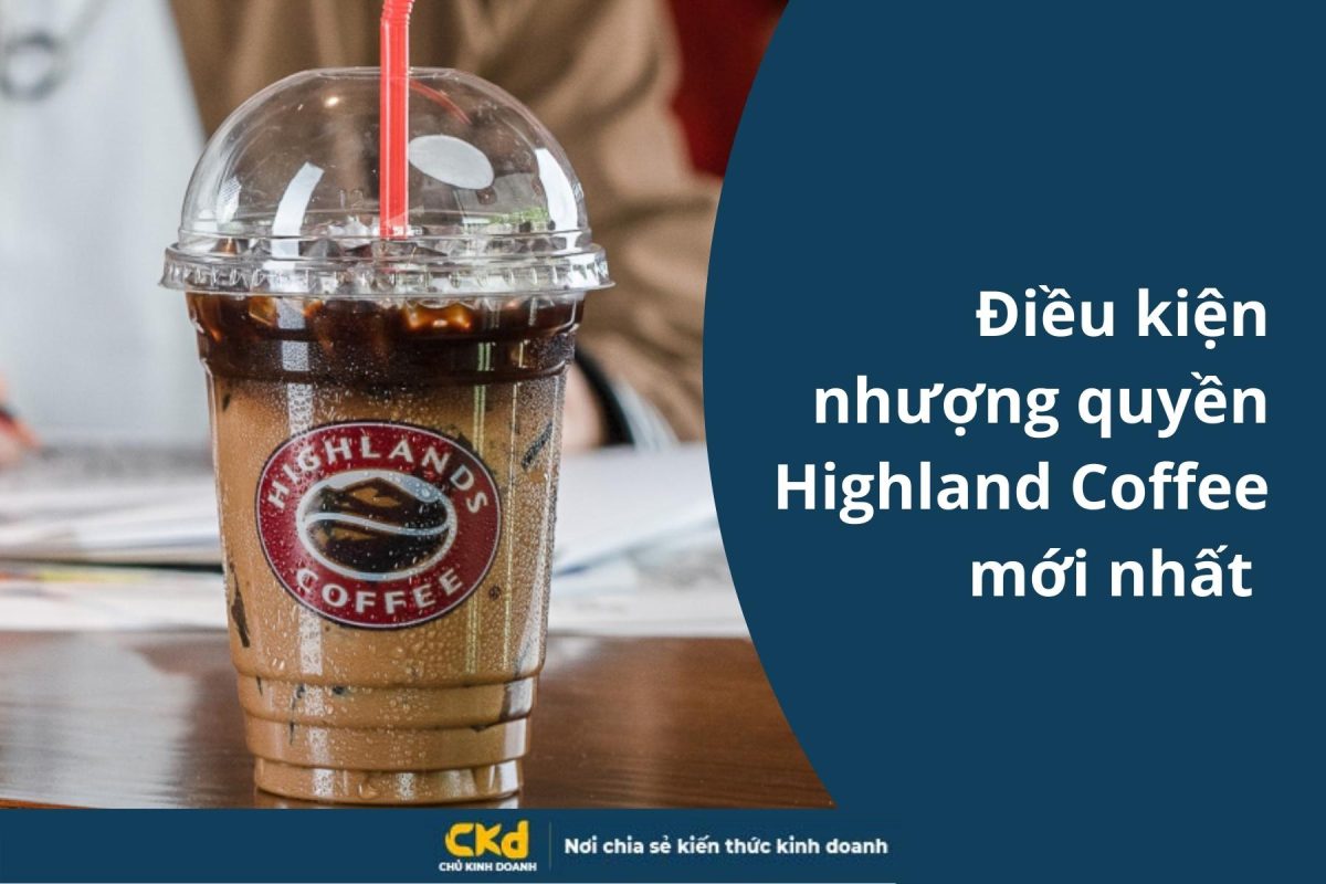 nhượng quyền Highland Coffee