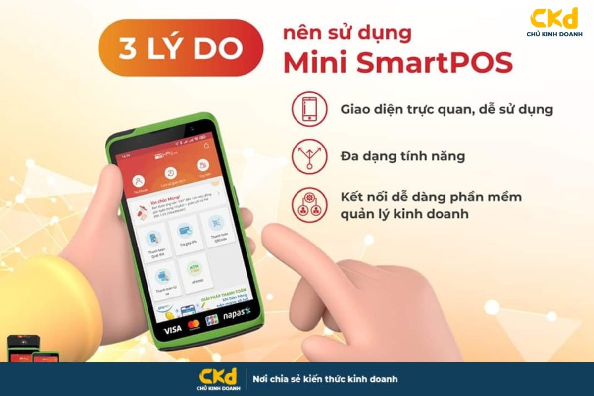 Lợi ích khi sử dụng Mini SmartPos