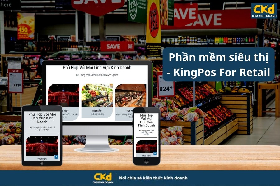 Phần mềm siêu thị - KingPos For Retail